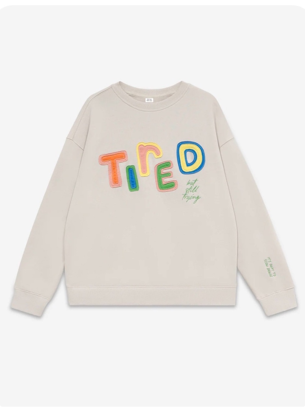 See The Way I See Tired But Still Trying Oversized Crewneck Sweatshirt Womens 2X